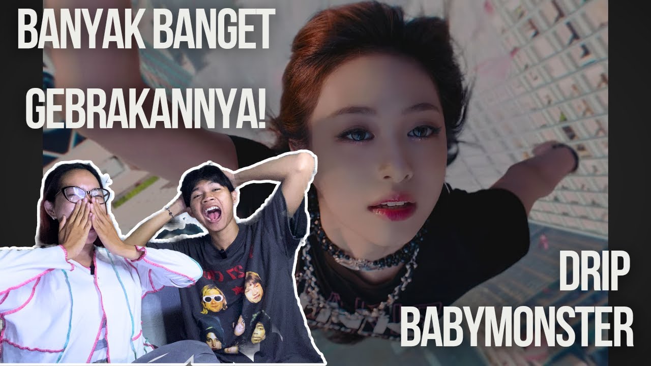 BABYMONSTER - 'DRIP' M/V - REACTION!!!