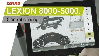 CLAAS LEXION 8000-5000. Control concept.