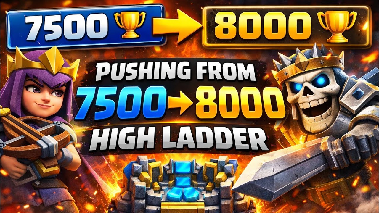 “PUSHING FROM 7500 → 8000 🏆 | High Ladder Clash Royale”