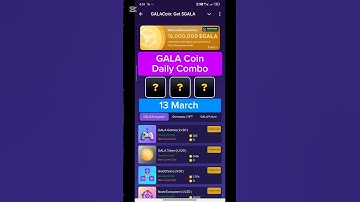 GALA Coin Daily Combo - 13 March 🚀 | GALA Coin Daily Combo Today | Claim Free Crypto Instantly!🔥