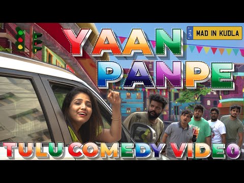 Yaan Panpe | Tulu Comedy Video | Comedy Sketches