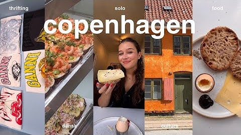 72hours solo in Copenhagen I food, thrift shops, hygge 
