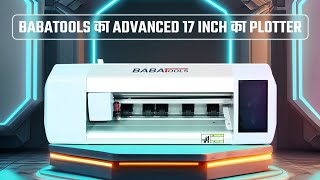 Get the most advanced 17 inch plotter in India only at Baba Tools #babatools screenshot 5
