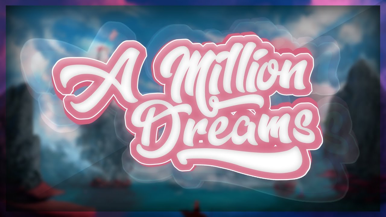 The Greatest Showman A Million Dreams (Remix) YouTube