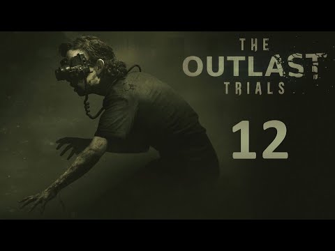 Видео: The Outlast Trials - Кооператив (Без Наташи) - Приютите сирот - Программа 3 [#12] | PC