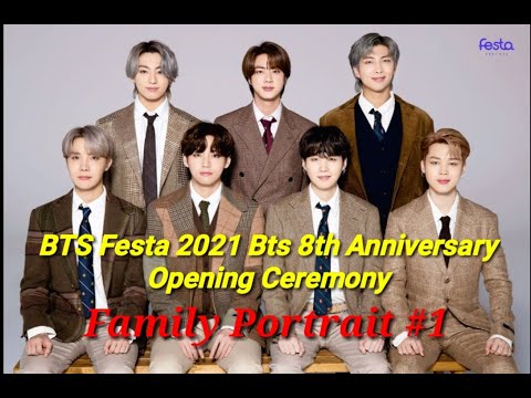 BTS Festa 2021 Opening Ceremony || Family Portrait #1