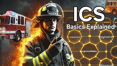 ICS Basics for Firefighters: Mastering Incident Command for Effective Emergency Response.