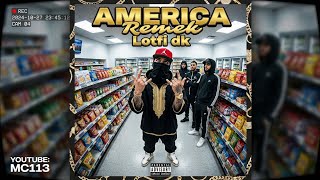 AMERICA Remek - Lotfi dk (Prod. MC113) | First Release 🔥
