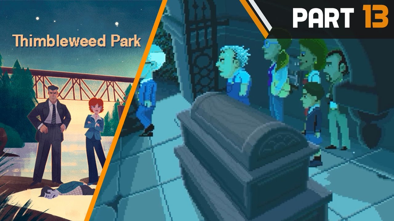 THIMBLEWEED PARK Hard Mode Part 13 Walkthrough YouTube