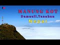 Manaungkot vlog  manubgkot damauli tanahun nepal heaven in nepal manungkot  damauli tanahun 