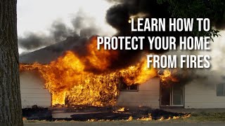 Protect your home from wildfires by learning how fire burns, moves, and behaves