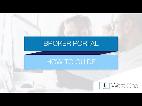 West One Broker Portal Video BTL