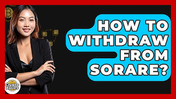 How To Withdraw From Sorare? - CryptoBasics360.com