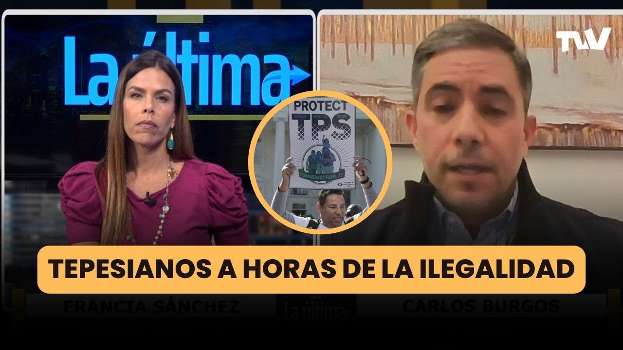 TEPESIANOS A HORAS DE LA ILEGALIDAD | La Última con Francia Sánchez y el abogado Carlos Burgos