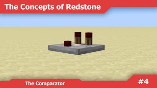 The Comparator | The Concepts of Redstone #4