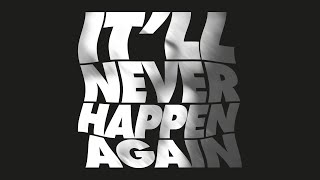 Lady Blackbird - It&#39;ll Never Happen Again (Official Audio)