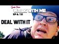 Deal With It -A Magpie Attacked Me - Walk With Me