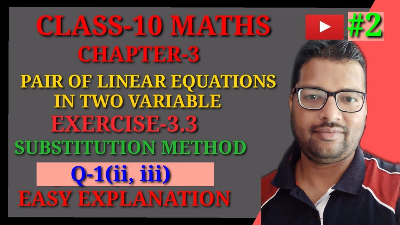 Class 10 Ex 3 3 Q 1 ii Iii Easy Explanation viral maths YouTube class-10-ex-3-3-q-1-ii-iii-easy-explanation-viral-maths-youtube