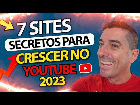 Como Crescer no YouTube 2023 🚀 7 Sites para Bombar seu canal