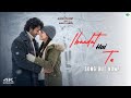 IBAADAT HAI TU NEW BOLLYWOOD SONG Official Music L Aahan Panday Aneet Padda L