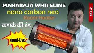 The Ultimate Guide To Maharaja Whiteline Nano Carbon Neo Room Heater -  YouTube