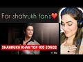 Top 100 songs of shah rukh khan  random 100 hit songs of shah rukh khan reaction by annyshah