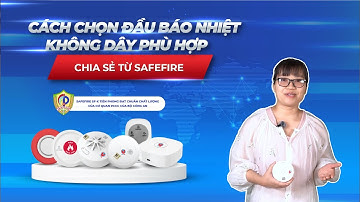 5 Lưu Ý Khi Chọn Đầu Báo Khói Không Dây – Đừng Mua Khi Chưa Xem Video Này!