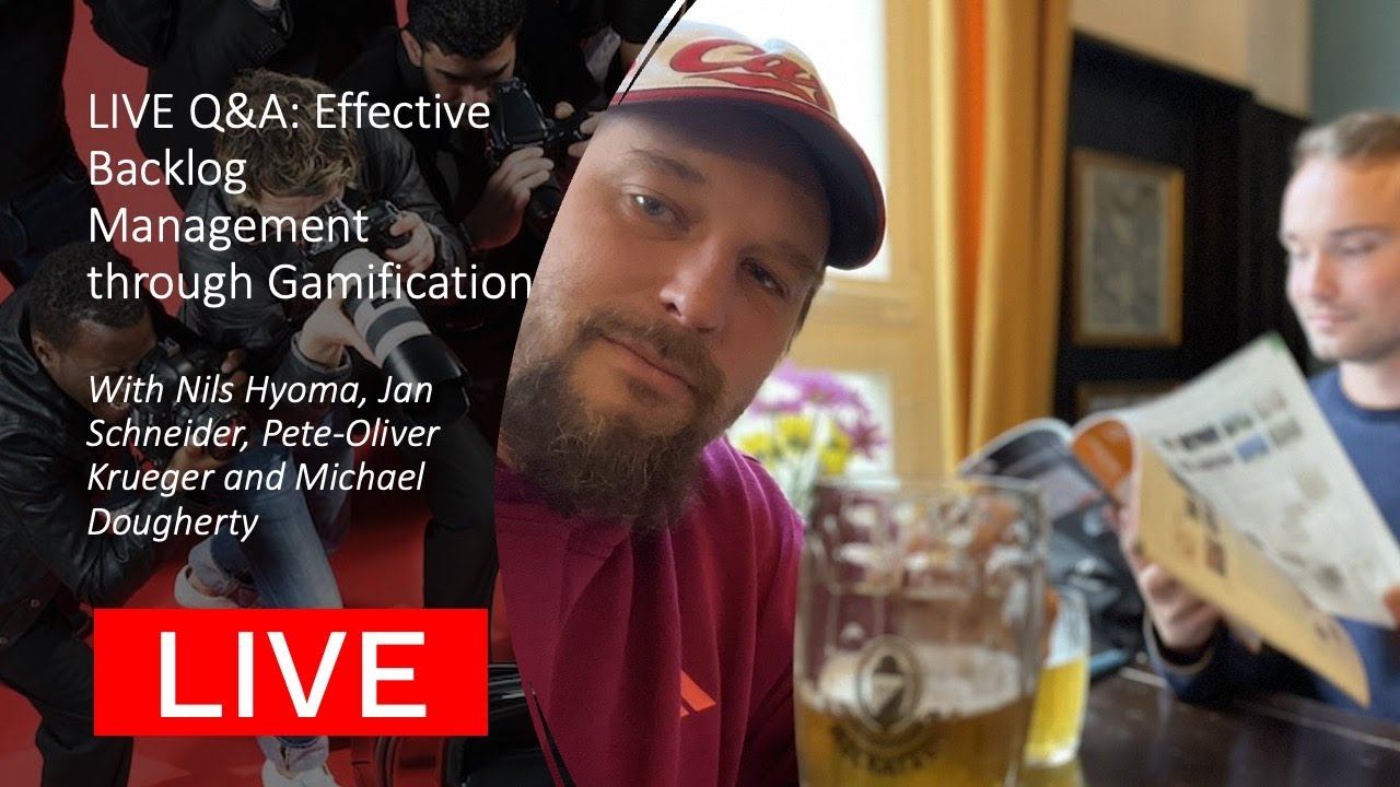 LIVE Q&A with Speakers Effective Backlog Management through Gamification