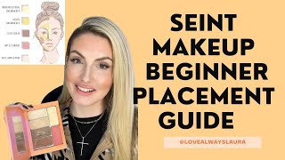 Seint Makeup Beginner Placement Guide