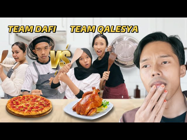 DAFI VS QALESYA PERTANDINGAN MEMASAK! class=