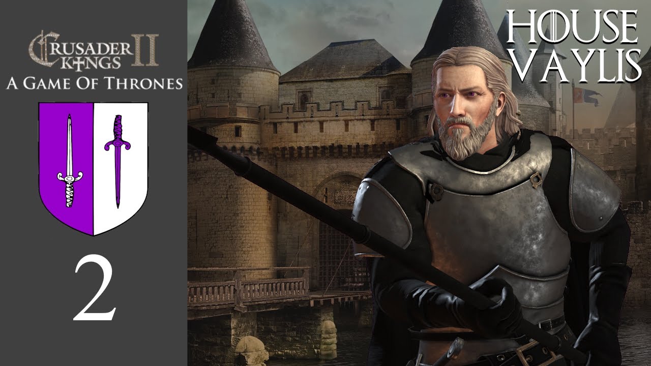 The Riverlands Revolt Episode 2 House Vaylis CK2 A Game of
