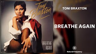 Download Lagu Toni Braxton - Breathe Again (432Hz) MP3