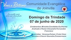 Domingo da Trindade 2020 - Culto da Comunidade Evangélica de Joinville