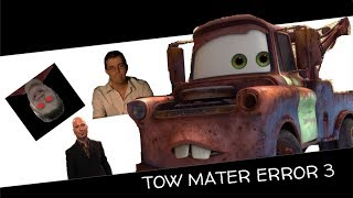 Tow Mater Error 3