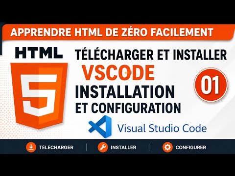 Apprendre HTML de zéro : Installation de visual studio code (VSCode) pour débutants