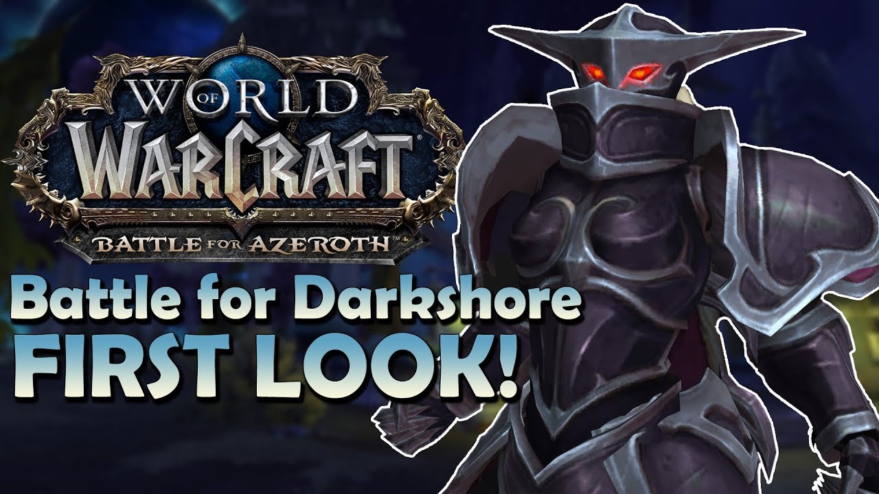 Battle for Darkshore WARFRONT! - First Look | Battle for Azeroth