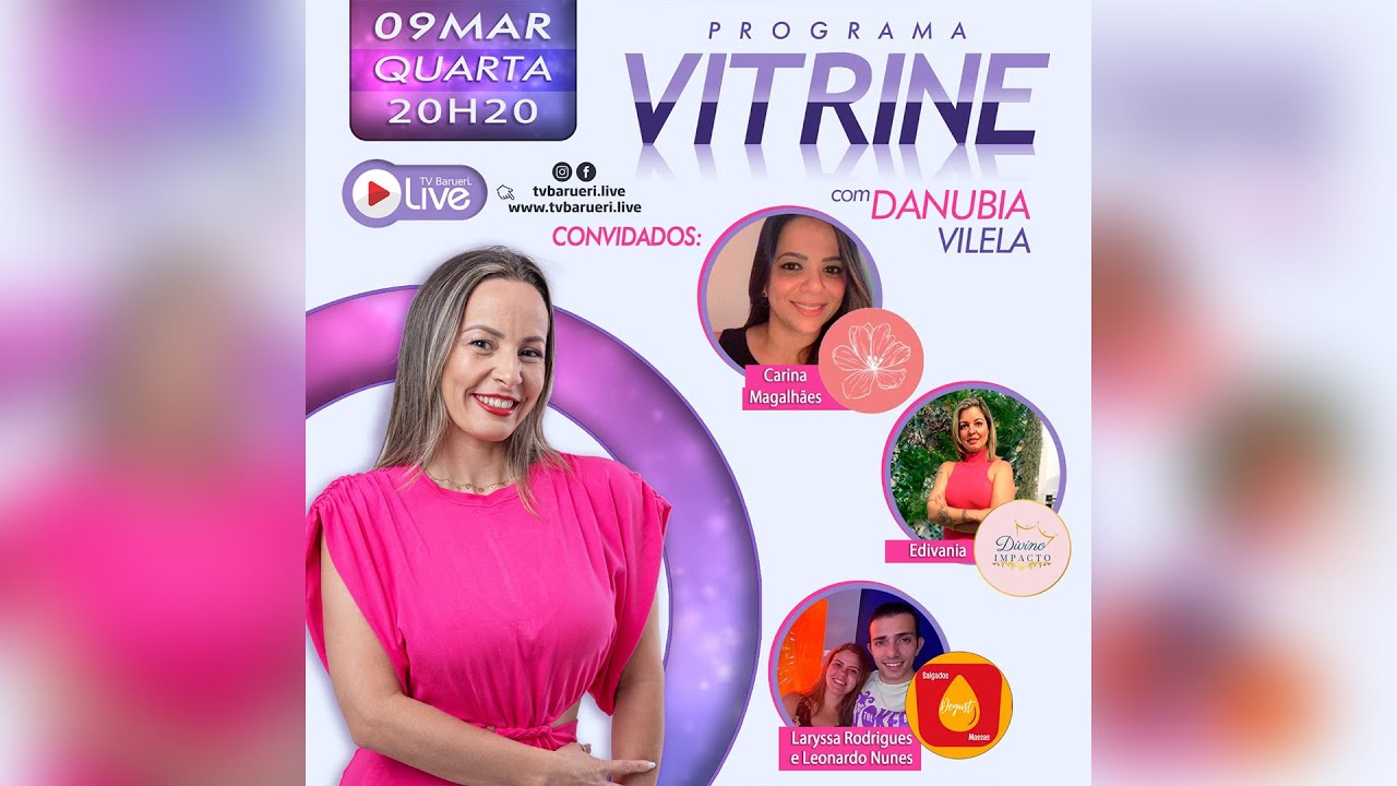 Carina Magalhães, Larissa Rodrigues, Leonardo Nunes E Edivania | Vitrine Com Danúbia Vilela