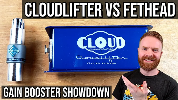 Cloudlifter vs FetHead: Which Mic Activator / Gain Amplifier is the best