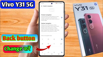 vivo y31 5g back button settings, vivo y31 5g side button setting 