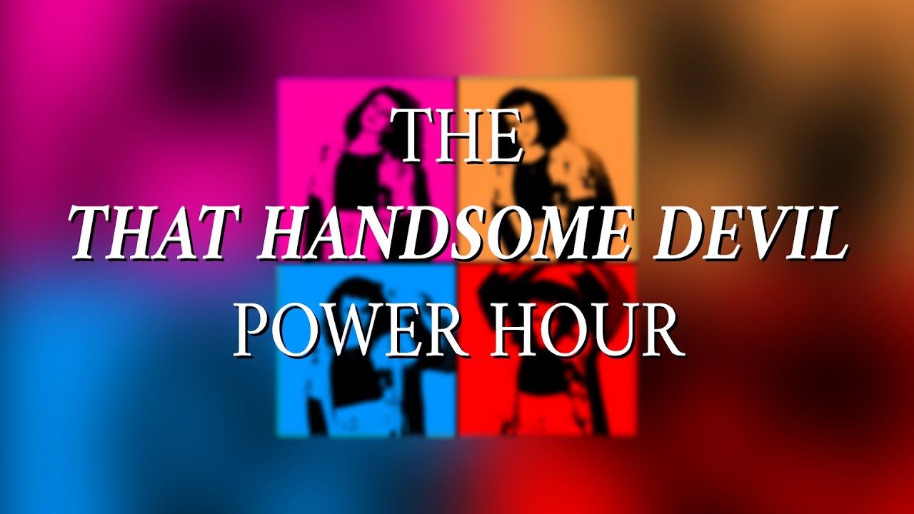 Chonny Jash The That Handsome Devil Power Hour YouTube