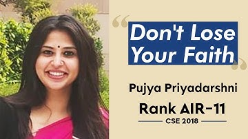 UPSC | Rank 11 CSE 2018 Pujya Priyadarshni | Don