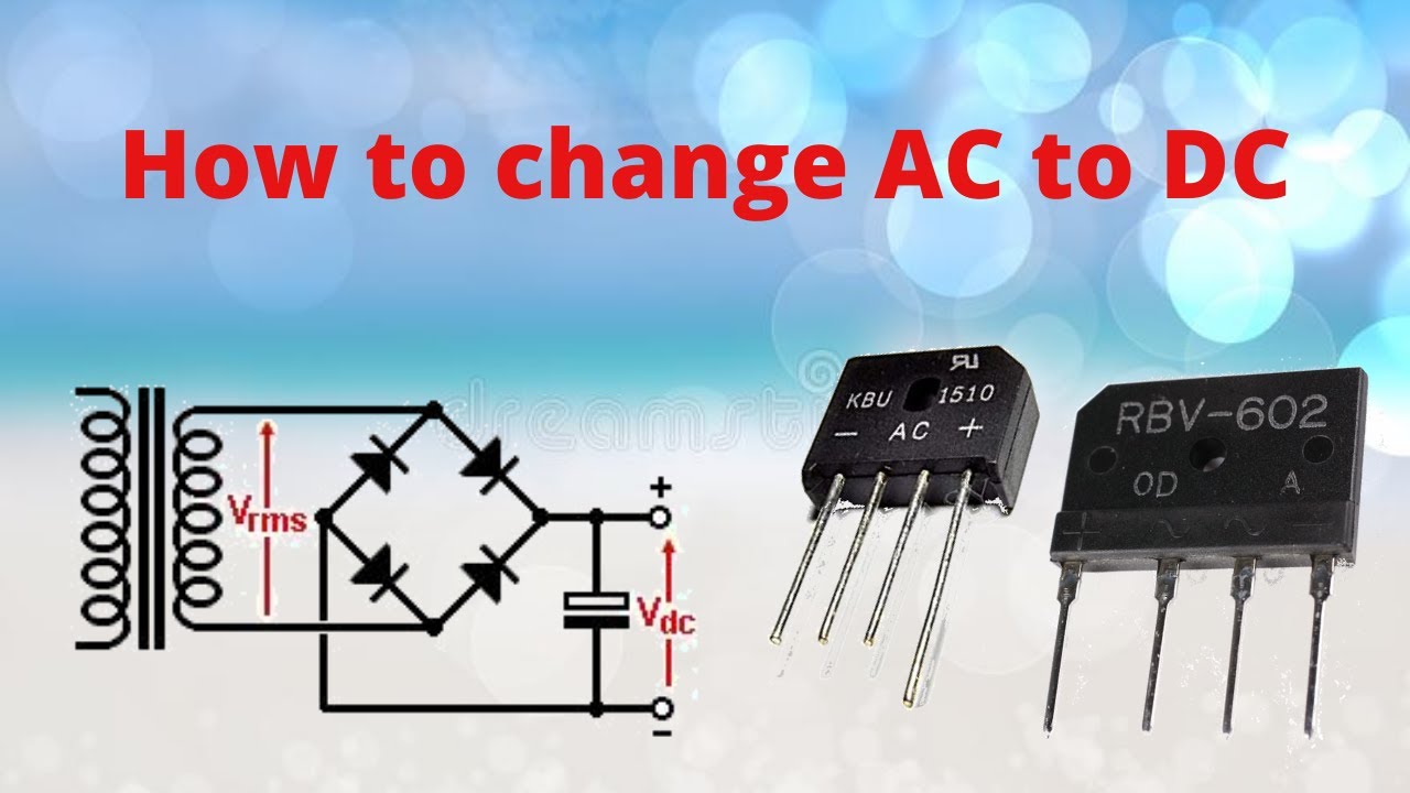 How to Convert AC to DC using Diode Bridge and Capacitor