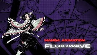 Fluwave - Shinobu Vs Douma Manga Animation Editamv