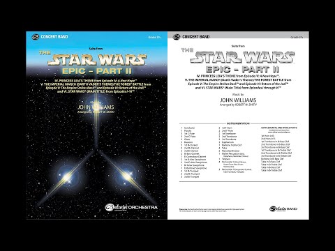 Suite from The Star Wars Epic - Part II, arr. Robert W