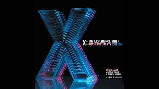 X: The Experience When Business Meets Design Audiobook by Brian Solis