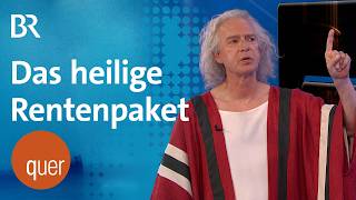 Das heilige Rentenpaket – ein unaufschnürbares Gesamtkunstwerk?