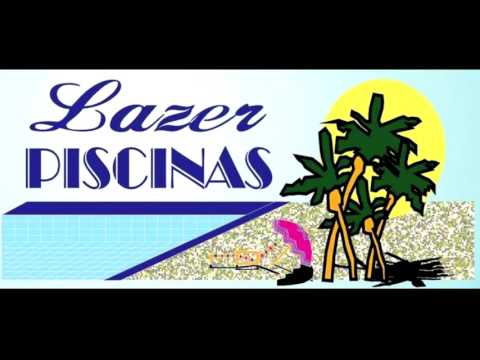 Lazer  PISCINAS ... Grupo Lazer Piscinas ....