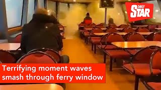 Huge Wave Crashes Through Ferry Windows During Storm