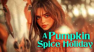 A PUMPKIN SPICE HOLIDAY