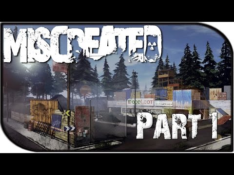 Miscreated Gameplay Part 1 - First Impressions + The Town! (Pre-Alpha Gameplay)